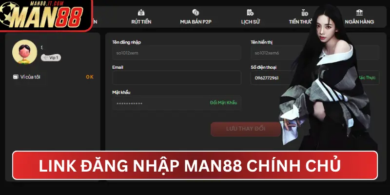 Link Đăng Nhập MAN88 Chính Chủ 2025