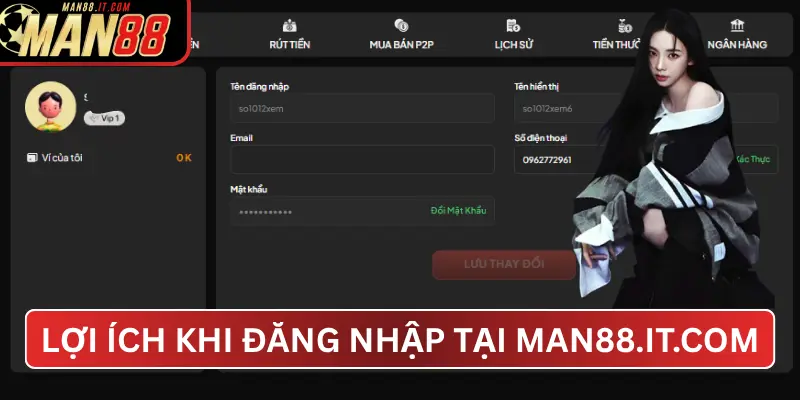 Lợi Ích Khi Đăng Nhập Tại MAN88.IT.COM